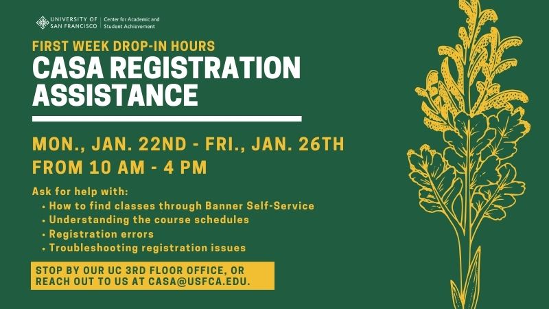 S24 First Week of Classes Registration Assistance Drop-Ins