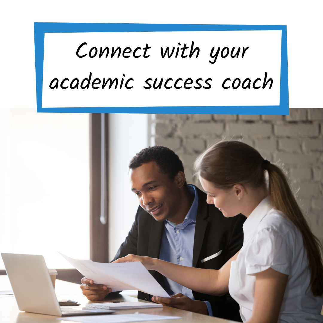 Meet your academic success coach. Image of a coach and a student.