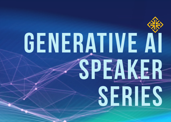 ETS Generative AI Speaker Series