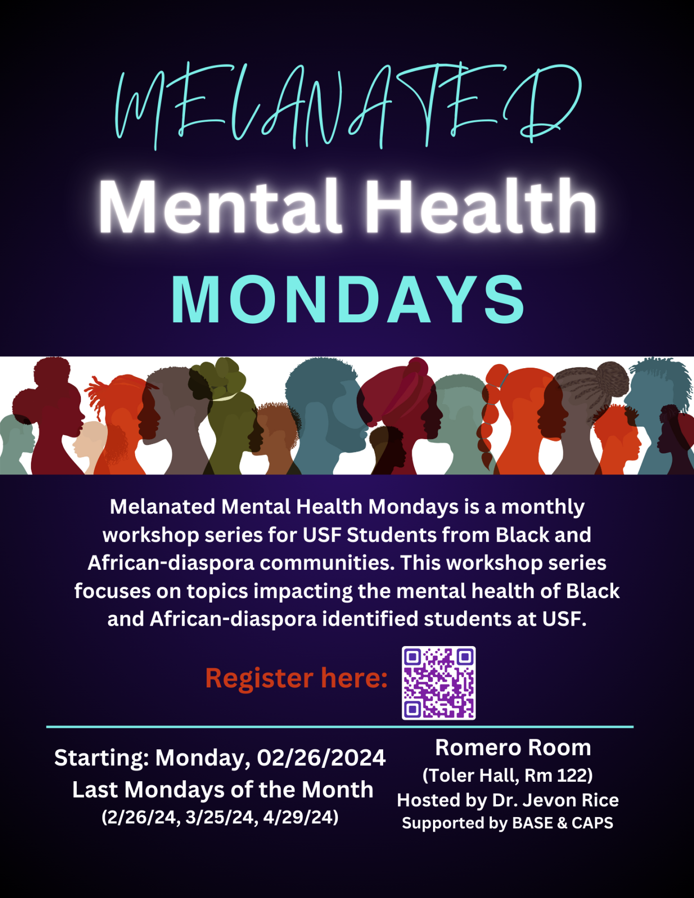 Melanated Mental Health Mondays Flyer