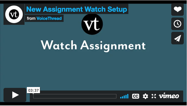 Watch assignment