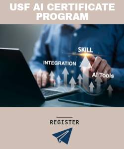 USF AI Certificate Program with register icon with a person working on a laptop; up-pointing arrows with text: Slill, AI tools, integration