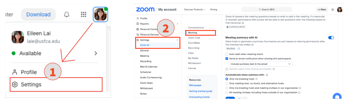 2 steps to access Zoom AI.  Go to profile picture an dselct setting, then Zoom ai from left sidebar and choose Meeting menu.