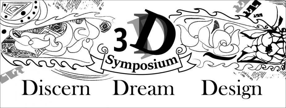 3D Sumposium: Discern, Dream, Design