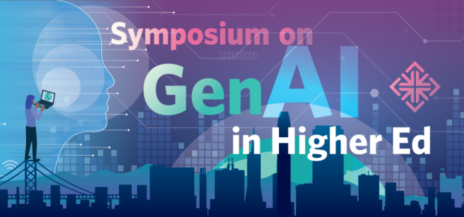 Symposium on GenAI in Higher Ed