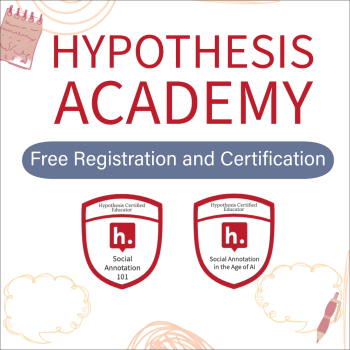 Free Registration and certification Hypothesis Academy Social Annotation 101 and Social Annotation in the age of AI