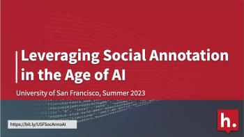 Leveraging social annotation in the age of AI