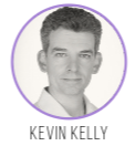 Kevin Kelly