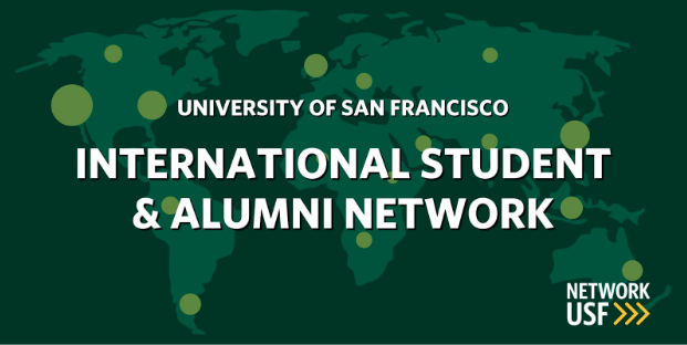 University of San Francisco International Student & Alumni Network 