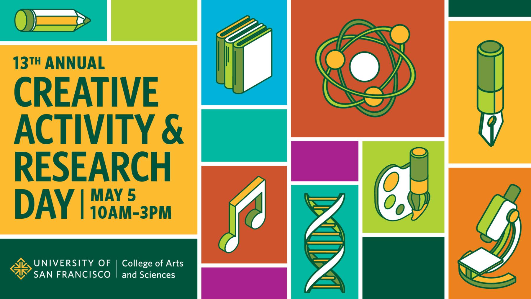 "13th Annual Creative Activity & Research Day"