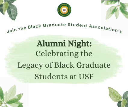Join the Black Graduate Student Association's Alumni Night: Celebrating the Legacy of Black Graduate Students at USF