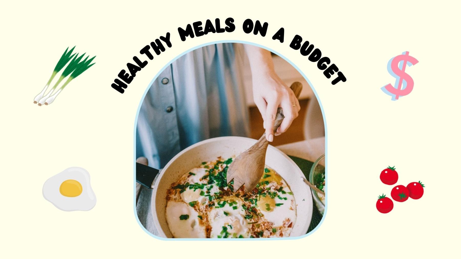 Healthy Meals on a Budget Graphic