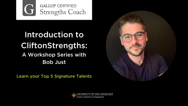 Introduction to CliftonStrengths: A Workshop Series with Bob Just. Learn your Top 5 Signature Talents