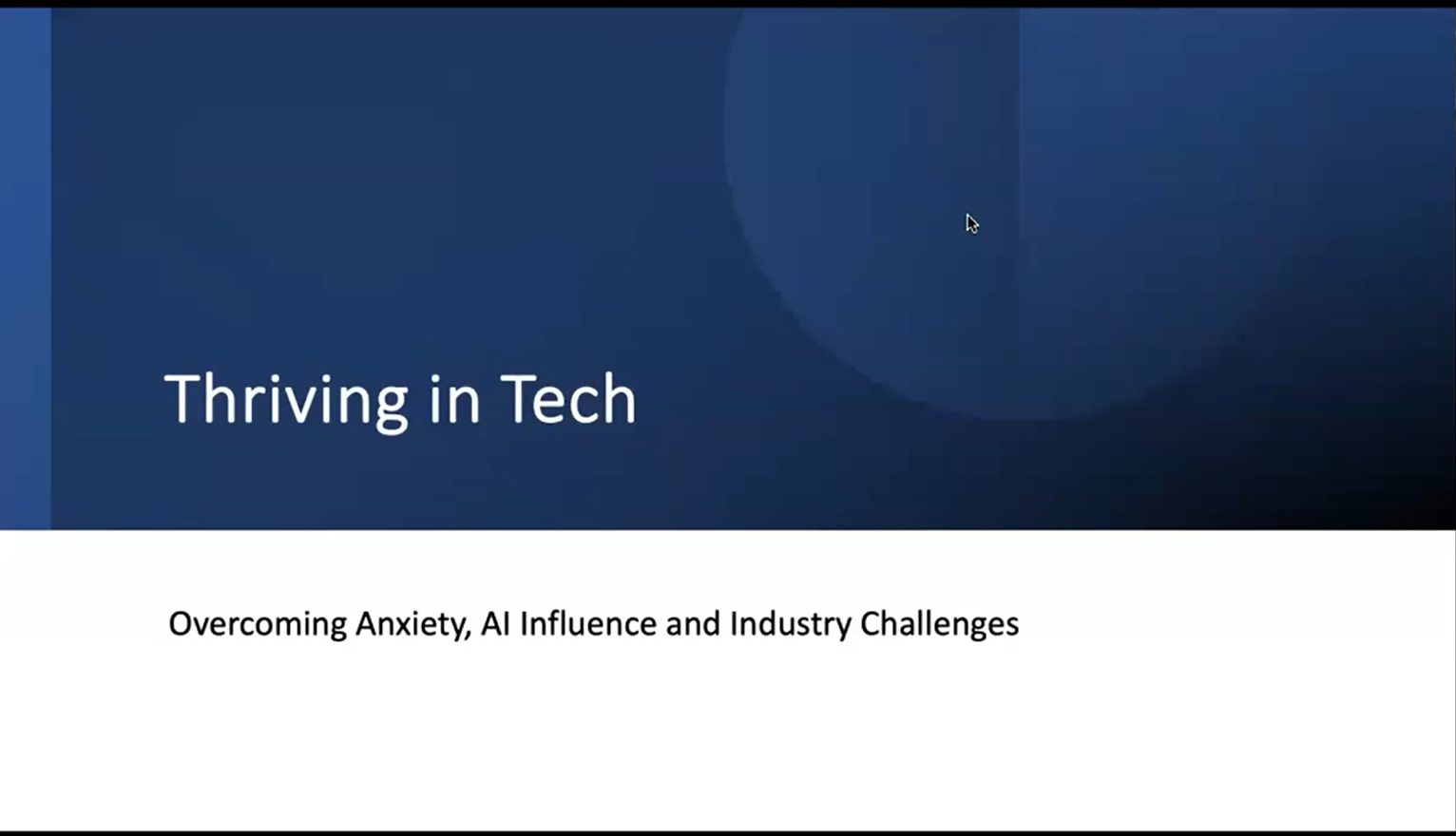 Thriving in Tech: Overcoming Anxiety, AI Influence, and Industry Challenges